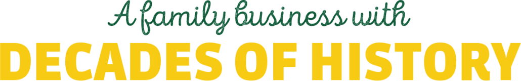 A family business with decades of history